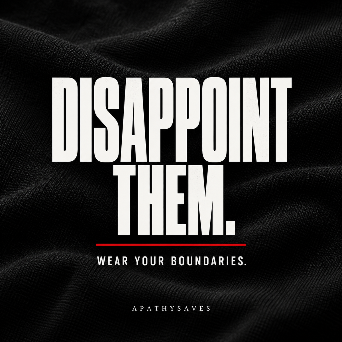 DISAPPOINT THEM. Merchandise